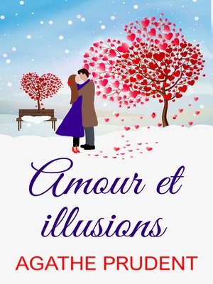 cover image of Amour et illusions